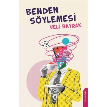 Benden Söylemesi - Veli Bayrak