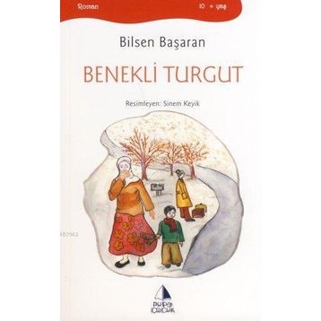 BENEKLI TURGUT - BILSEN BAŞARAN