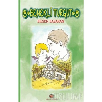 BENEKLI TURGUT - BILSEN BAŞARAN