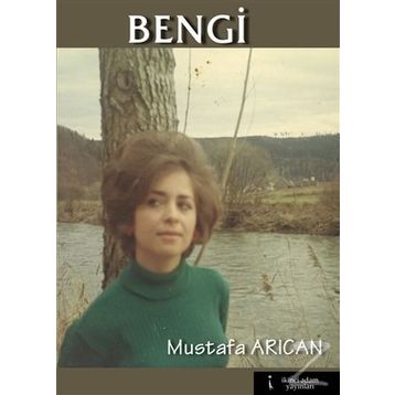 Bengi - İncila Çalışkan