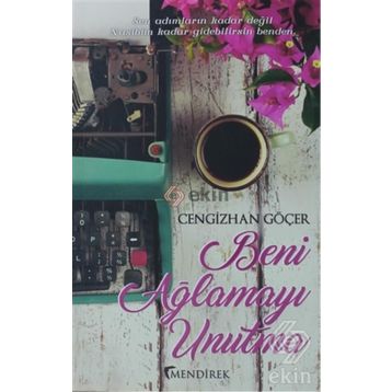 Beni Ağlamayı Unutma - Cengizhan Göçer