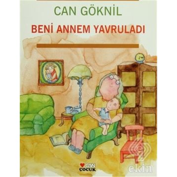 Beni Annem Yavruladı - Can Göknil
