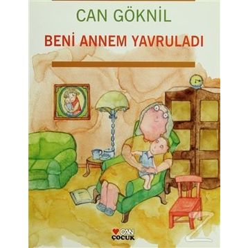 Beni Annem Yavruladı - Can Göknil