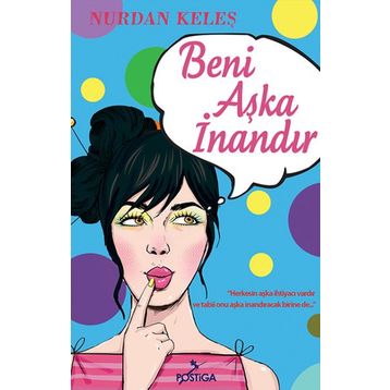 Beni Aşka İnandır - Nurdan Keleş