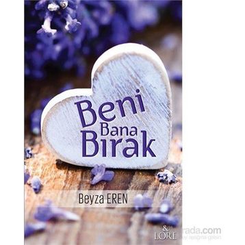 Beni Bana Bırak - Beyza Eren