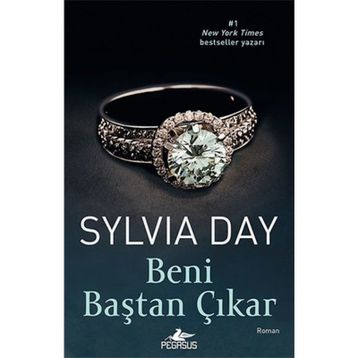 Beni Baştan Çıkar - Sylvia Day