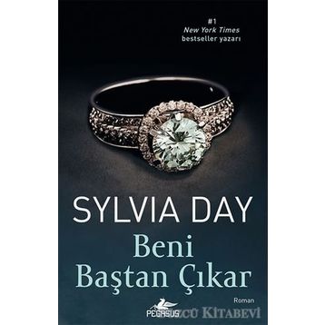 Beni Baştan Çıkar - Sylvia Day
