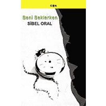 Beni Beklerken - Sibel Oral