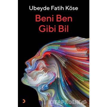 Beni Ben Gibi Bil - Ubeyde Fatih Köse
