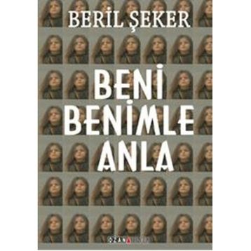 Beni Benimle Anla - Beril Şeker