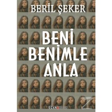 Beni Benimle Anla - Beril Şeker