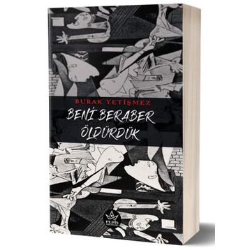 Beni Beraber Öldürdük - Burak Yetişmez