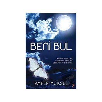 Beni Bul - Ayfer Yüksel - Cinius Yayınları