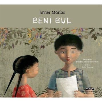 Beni Bul - Javier Marias