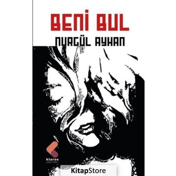 Beni Bul - Nurgül Ayhan