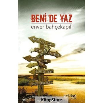Beni de Yaz / Enver Bahçekapılı
