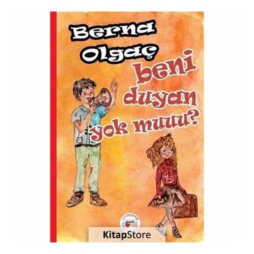 Beni Duyan Yok Muuu? - Berna Olgaç