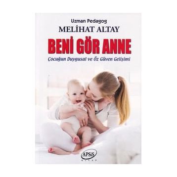 Beni Gör Anne - Melihat Altay
