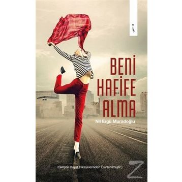 Beni Hafife Alma - Nil Ergü Muradoğlu