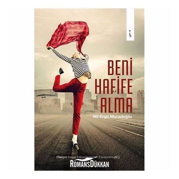 Beni Hafife Alma - Nil Ergü Muradoğlu