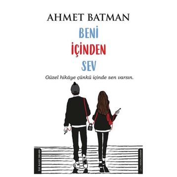 Beni İçinden Sev - Ahmet Batman