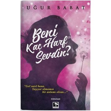 Beni Kaç Harf Sevdin - Uğur Babat