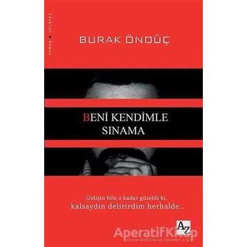 Beni Kendimle Sınama - Burak Öndüç