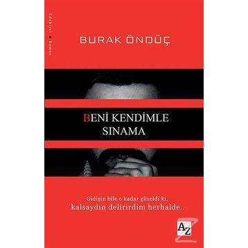 Beni Kendimle Sınama - Burak Öndüç