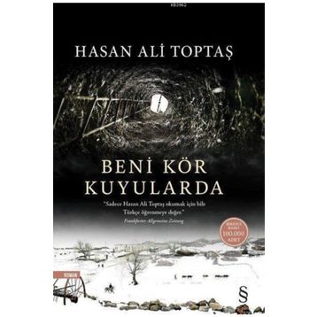 Beni Kör Kuyularda - Hasan Ali Toptaş