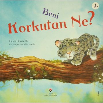 BENI KORKUTAN NE - HEIDI HOWARTH