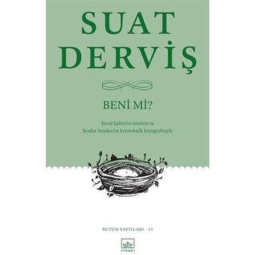 Beni mi? / Suat Derviş