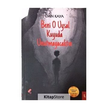 Beni O Uysal Kuyuda Unutmayacaktın - mehmet emin kaya