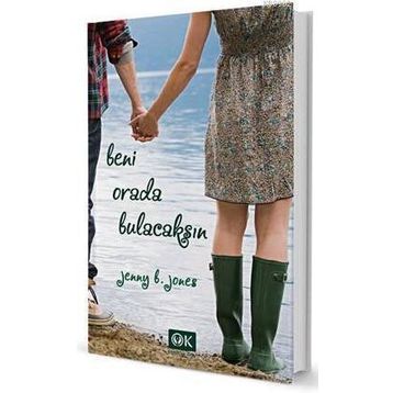 Beni Orada Bulacaksın - Jenny B. Jones