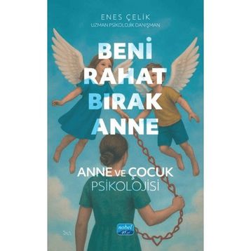 Beni Rahat Bırak Anne - Rosie Rushton