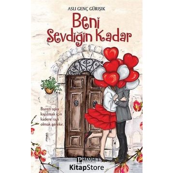 Beni Sevdiğin Kadar - Aslı Genç Gürışık