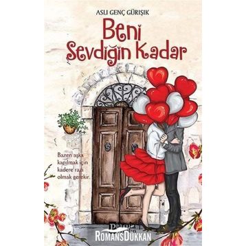 Beni Sevdiğin Kadar - Aslı Genç Gürışık
