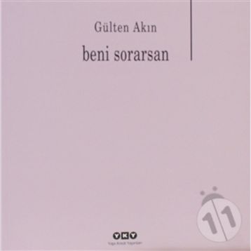 BENI SORARSAN - GÜLTEN AKIN