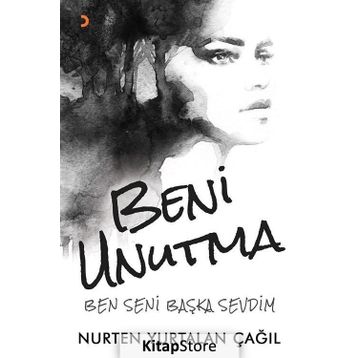 Beni Unutma - Nurten Yurtalan Çağıl