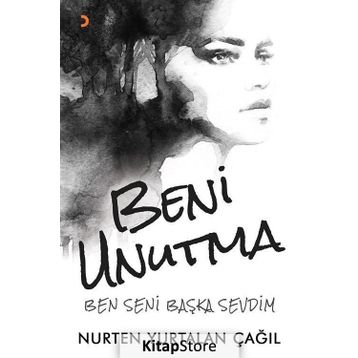 Beni Unutma - Nurten Yurtalan Çağıl