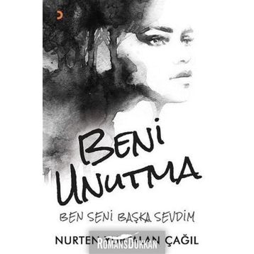 Beni Unutma - Nurten Yurtalan Çağıl