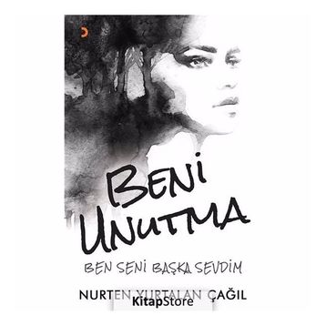Beni Unutma - Nurten Yurtalan Çağıl