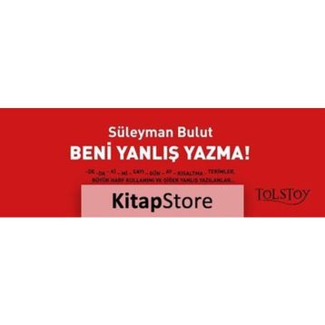 Beni Yanlış Yazma! - Süleyman Bulut