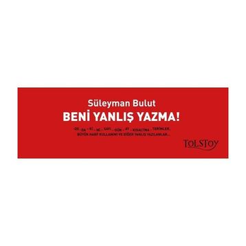 Beni Yanlış Yazma! - Süleyman Bulut