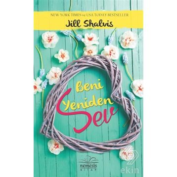 Beni Yeniden Sev - Jill Shalvis