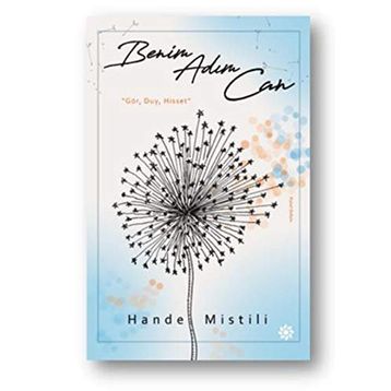 Benim Adım Can - Hande Mistili