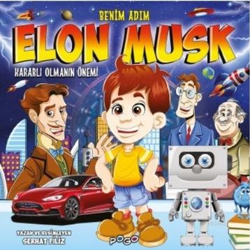 Benim Adım Elon Musk - Serhat Filiz