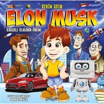 Benim Adım Elon Musk - Serhat Filiz
