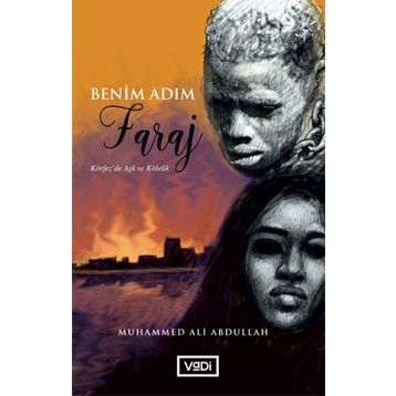 Benim Adım Faraj - Muhammed Ali Abdullah