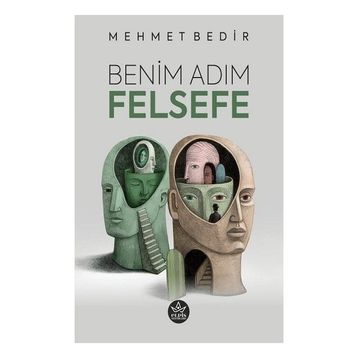 Benim Adım Felsefe - Mehmet Bedir