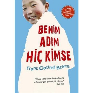 Benim Adım Hiç Kimse - Frank Cottrell Boyce